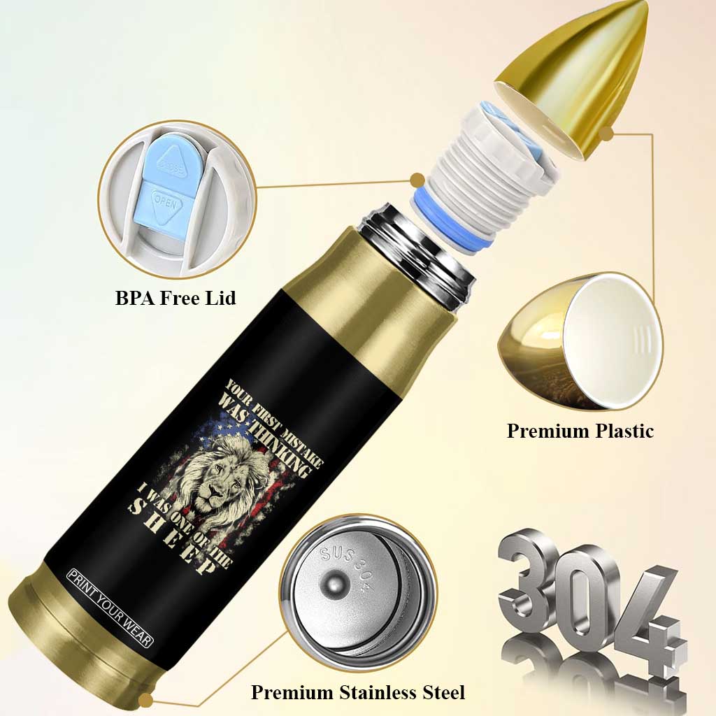 Patriotic American Lion Bullet Tumbler Your First Mistake Was Thinking I Was One Of The Sheep US Flag TS02 Print Your Wear