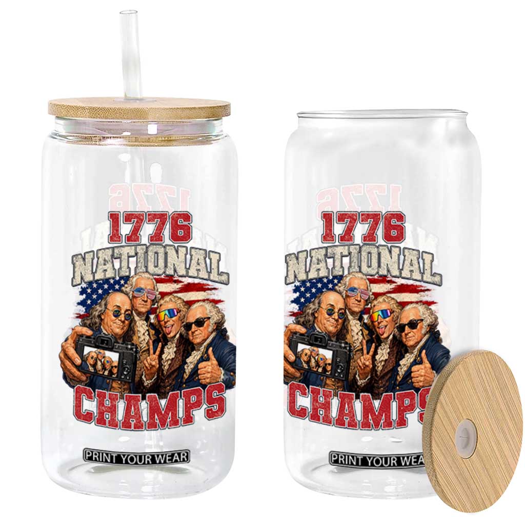 1776 National Champs Funny Founding Fathers Selfie Graphic Glass Can George Washington and Ben Franklin Cool Sunglasses Patriotic