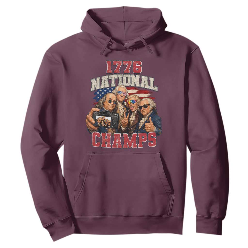 1776 National Champs Funny Founding Fathers Selfie Graphic Hoodie George Washington and Ben Franklin Cool Sunglasses Patriotic
