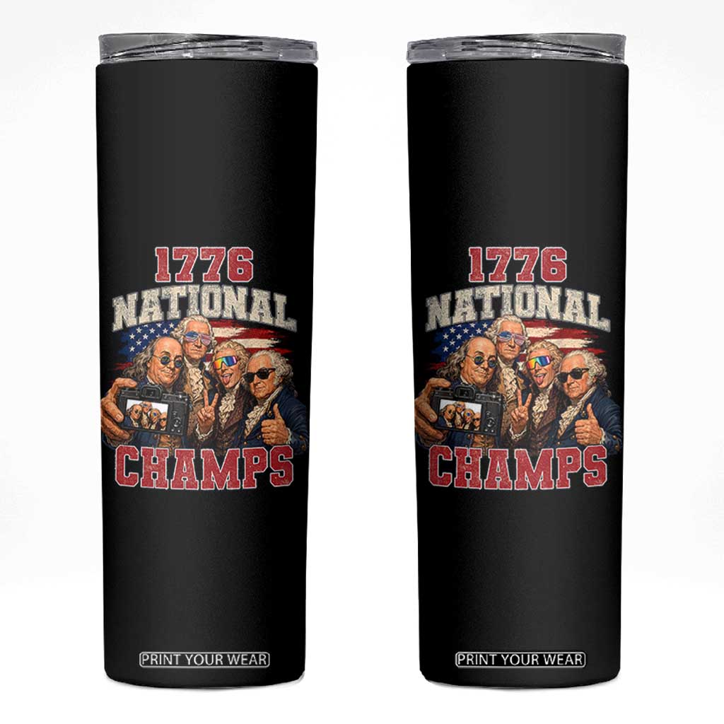 1776 National Champs Funny Founding Fathers Selfie Graphic Skinny Tumbler George Washington and Ben Franklin Cool Sunglasses Patriotic
