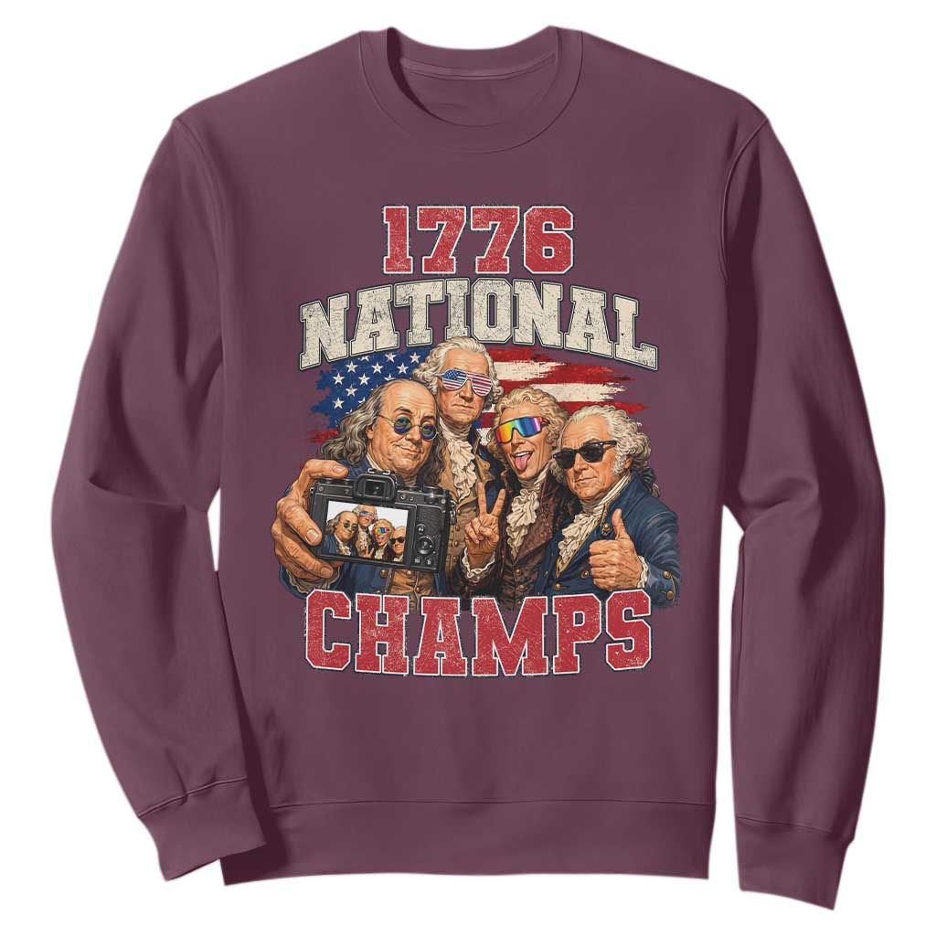 1776 National Champs Funny Founding Fathers Selfie Graphic Sweatshirt George Washington and Ben Franklin Cool Sunglasses Patriotic