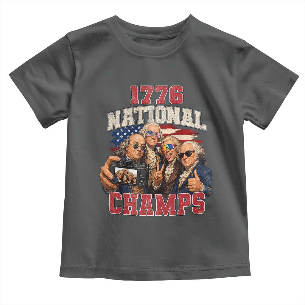 1776 National Champs Funny Founding Fathers Selfie Graphic Toddler T Shirt George Washington and Ben Franklin Cool Sunglasses Patriotic