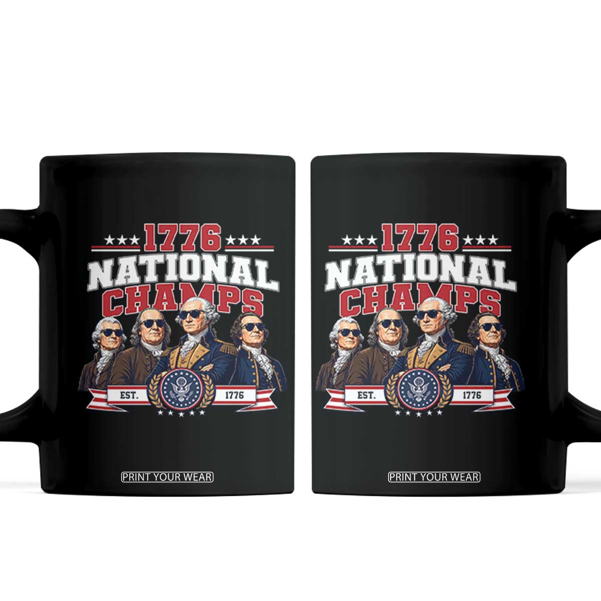 1776 National Champs Est 1776 Vintage Seal Coffee Mug Funny Cool Sunglasses Presidents and Founding Fathers Sports Style Patriotic