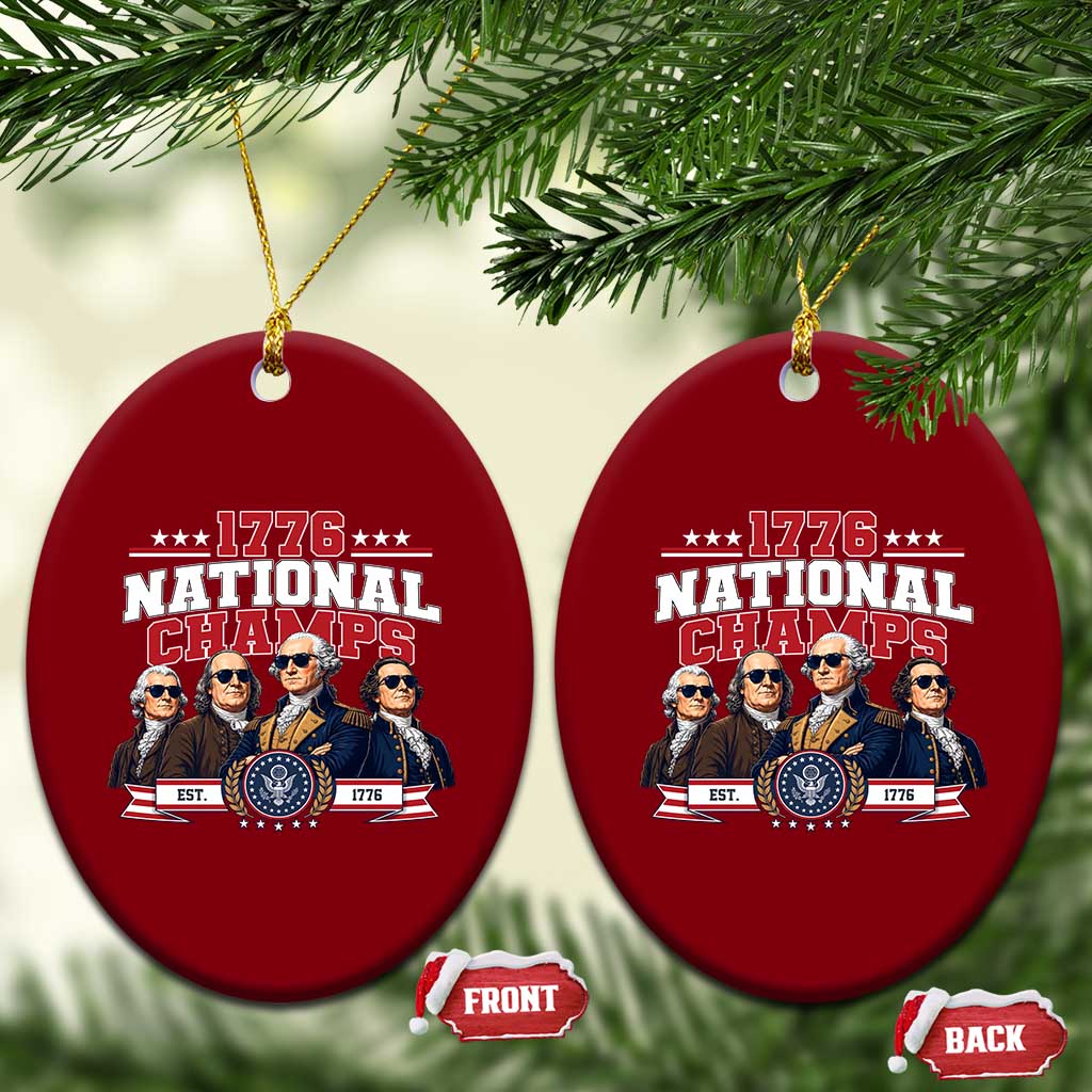 1776 National Champs Est 1776 Vintage Seal Ceramic Ornament Funny Cool Sunglasses Presidents and Founding Fathers Sports Style Patriotic TS02 Print Your Wear