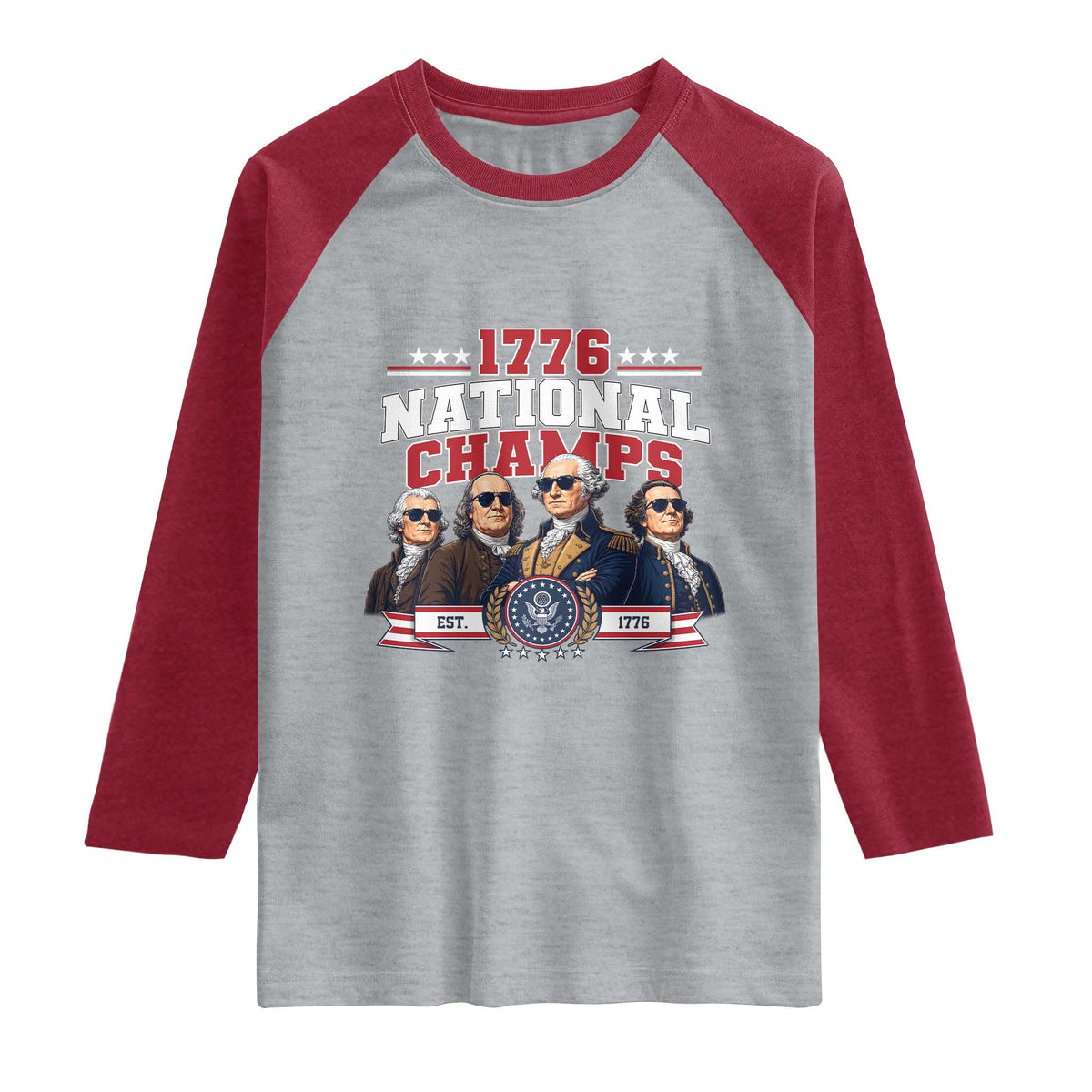 1776 National Champs Est 1776 Vintage Seal Raglan Shirt Funny Cool Sunglasses Presidents and Founding Fathers Sports Style Patriotic
