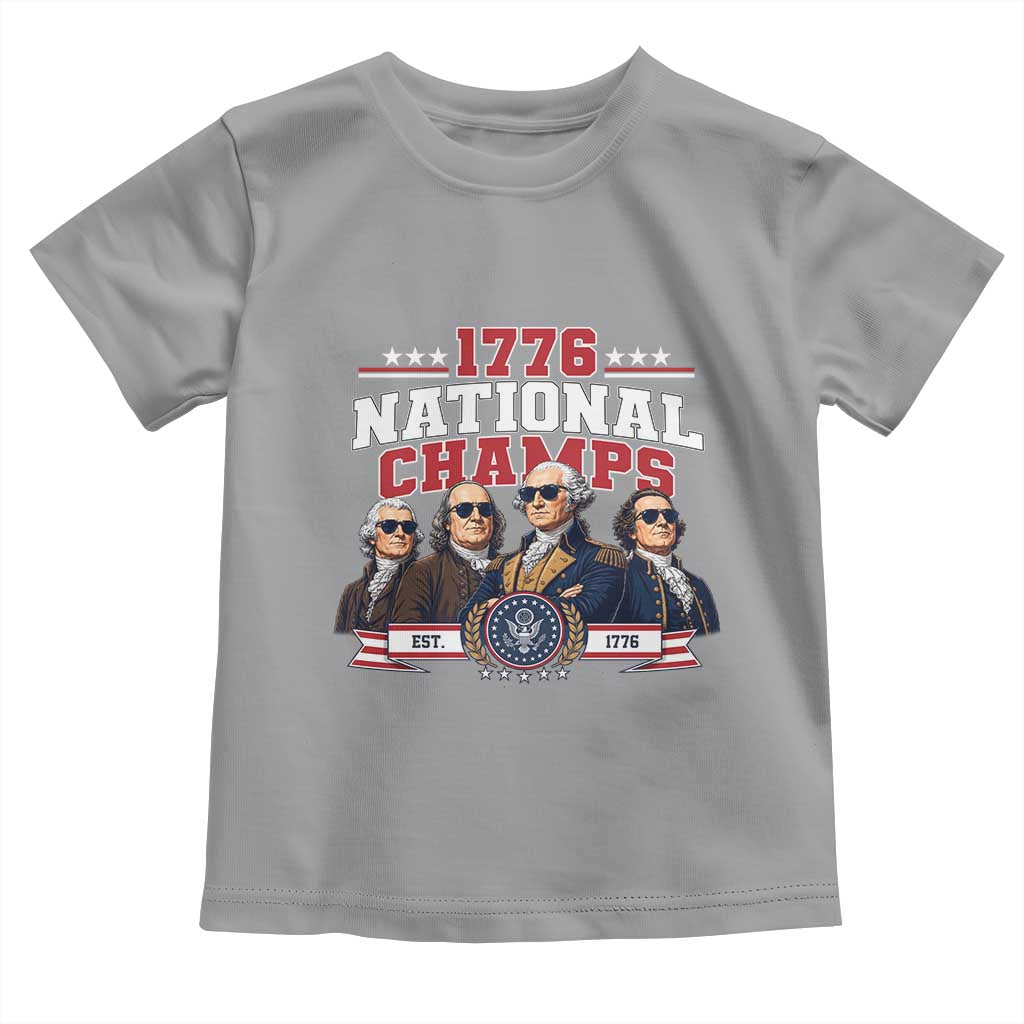 1776 National Champs Est 1776 Vintage Seal Toddler T Shirt Funny Cool Sunglasses Presidents and Founding Fathers Sports Style Patriotic