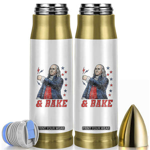 And Bake Funny Benjamin Franklin Patriotic Graphic Matching Bullet Tumbler Vintage Founding Father Distressed Stars and Lightning Bolts Dynamic Duo
