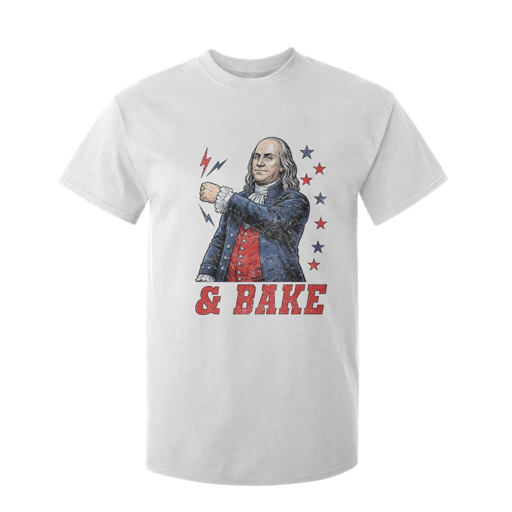 And Bake Funny Benjamin Franklin Patriotic Graphic Matching T Shirt For Kid Vintage Founding Father Distressed Stars and Lightning Bolts Dynamic Duo
