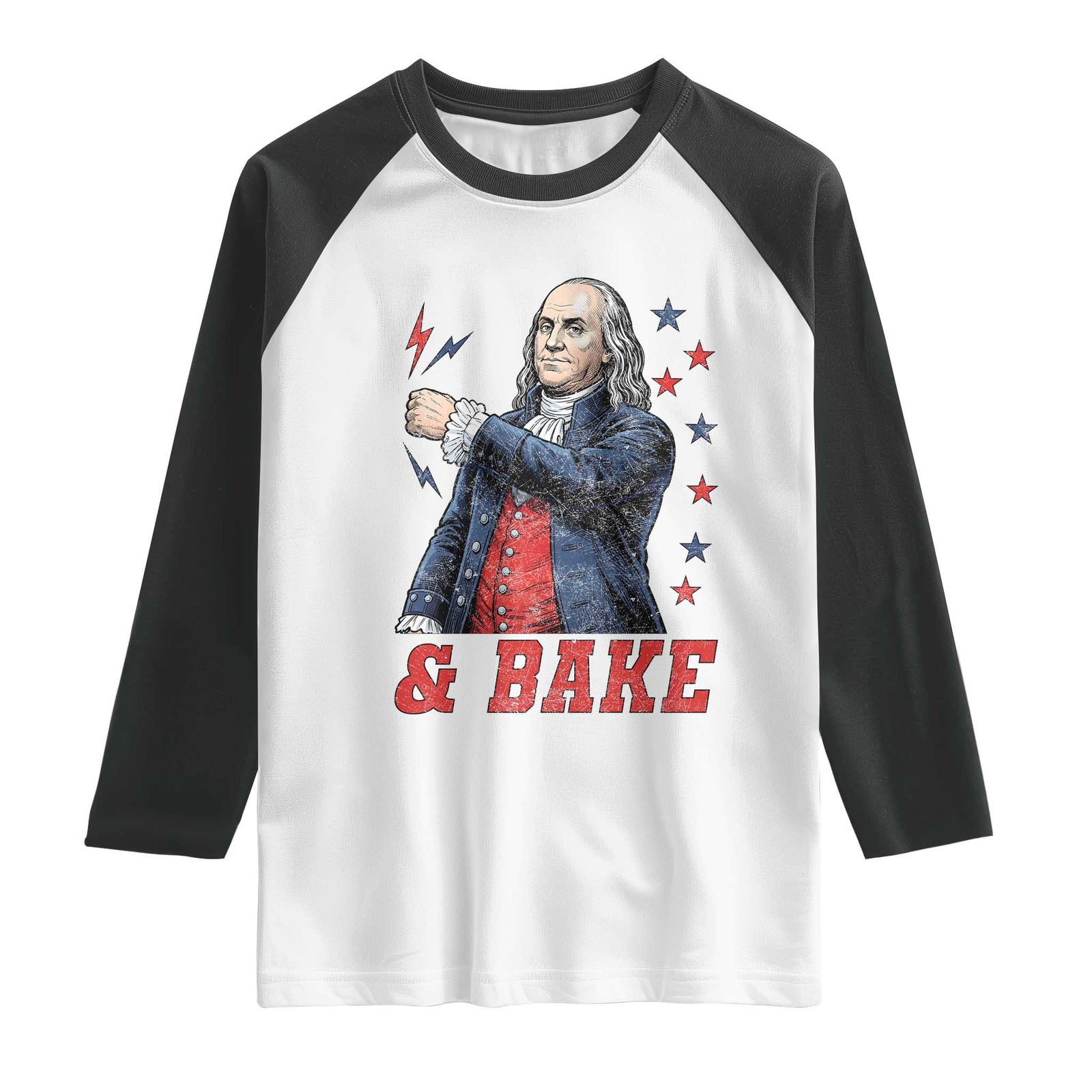 And Bake Funny Benjamin Franklin Patriotic Graphic Matching Raglan Shirt Vintage Founding Father Distressed Stars and Lightning Bolts Dynamic Duo TS02 White Black Print Your Wear
