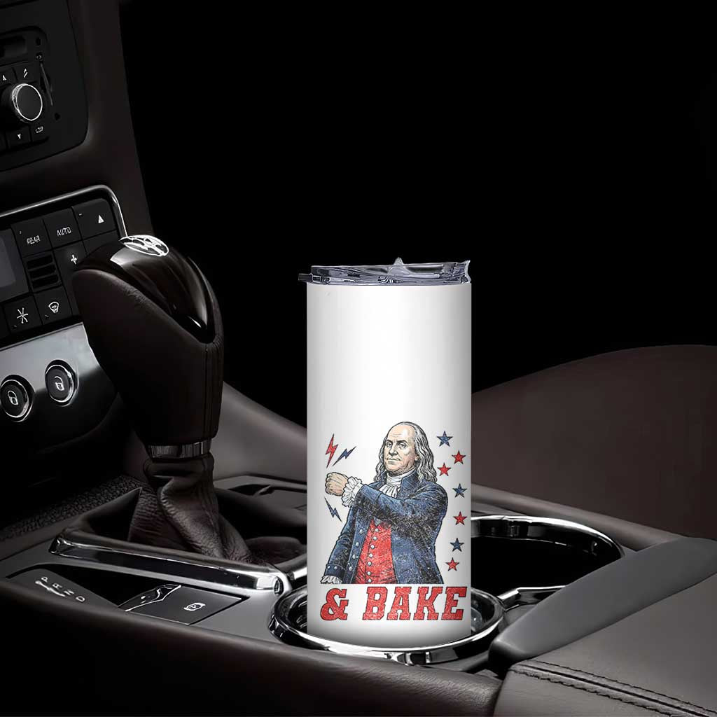 And Bake Funny Benjamin Franklin Patriotic Graphic Matching Skinny Tumbler Vintage Founding Father Distressed Stars and Lightning Bolts Dynamic Duo