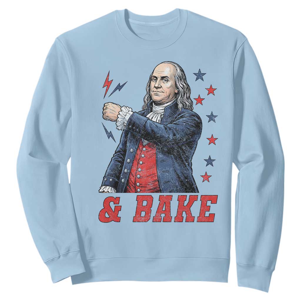 And Bake Funny Benjamin Franklin Patriotic Graphic Matching Sweatshirt Vintage Founding Father Distressed Stars and Lightning Bolts Dynamic Duo