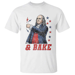 And Bake Funny Benjamin Franklin Patriotic Graphic Matching T Shirt Vintage Founding Father Distressed Stars and Lightning Bolts Dynamic Duo
