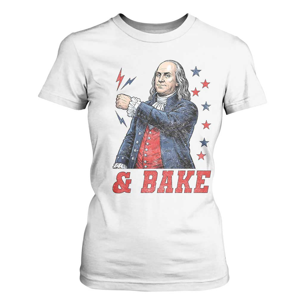 And Bake Funny Benjamin Franklin Patriotic Graphic Matching T Shirt For Women Vintage Founding Father Distressed Stars and Lightning Bolts Dynamic Duo