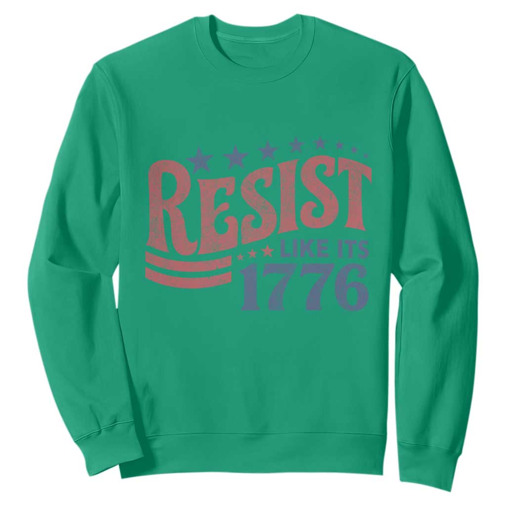 Resist Like Its 1776 Sweatshirt Vintage Distressed Patriotic Political Satire Graphic