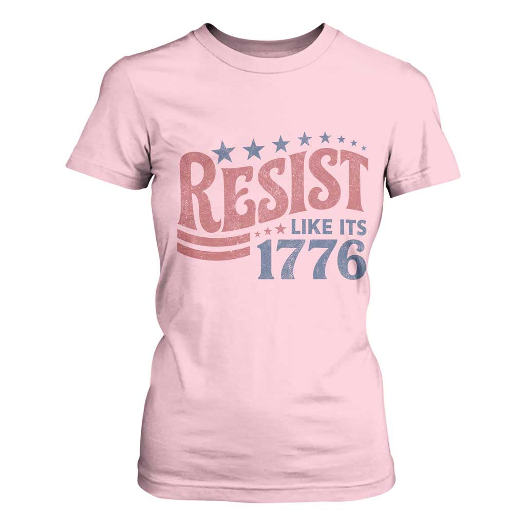 Resist Like Its 1776 T Shirt For Women Vintage Distressed Patriotic Political Satire Graphic
