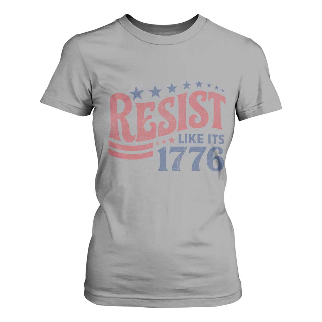 Resist Like Its 1776 T Shirt For Women Vintage Distressed Patriotic Political Satire Graphic