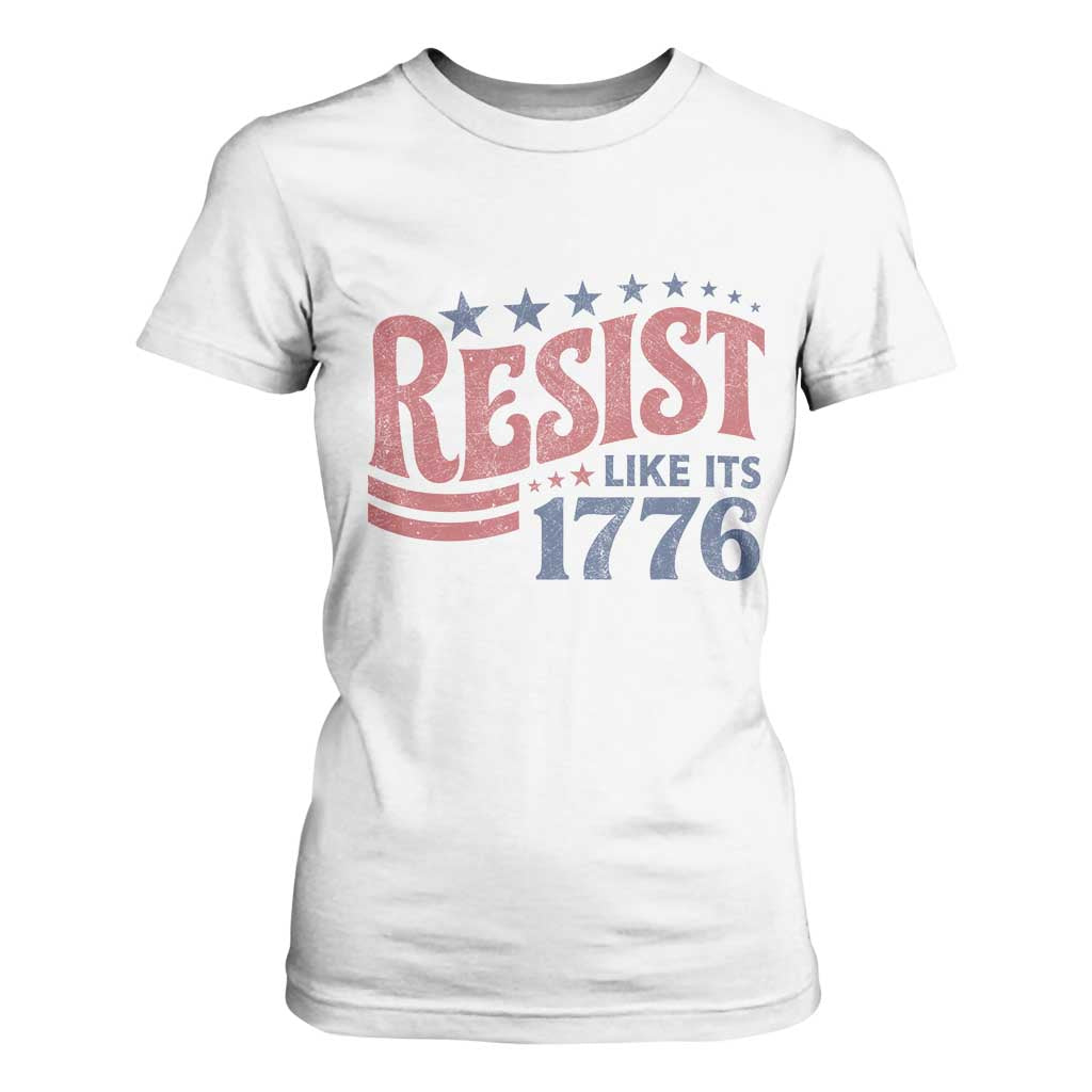 Resist Like Its 1776 T Shirt For Women Vintage Distressed Patriotic Political Satire Graphic