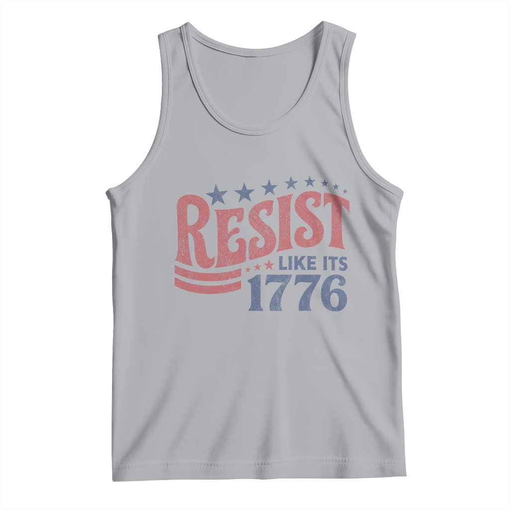 Resist Like Its 1776 Tank Top Vintage Distressed Patriotic Political Satire Graphic