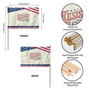 Resist Like Its 1776 Patriotic Handheld Flag Vintage Distressed Political Satire Graphic