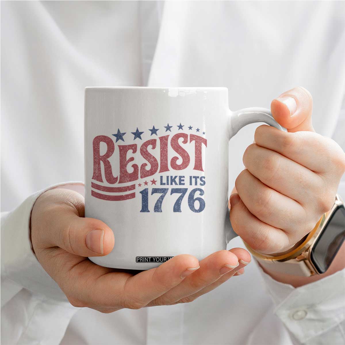 Resist Like Its 1776 Coffee Mug Vintage Distressed Patriotic Political Satire Graphic