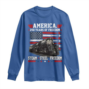 Steam Steel Freedom Stainless American Spirit Long Sleeve Shirt 250 Years USA Railroad Legend Patriotic Military Jet Flyover Graphic