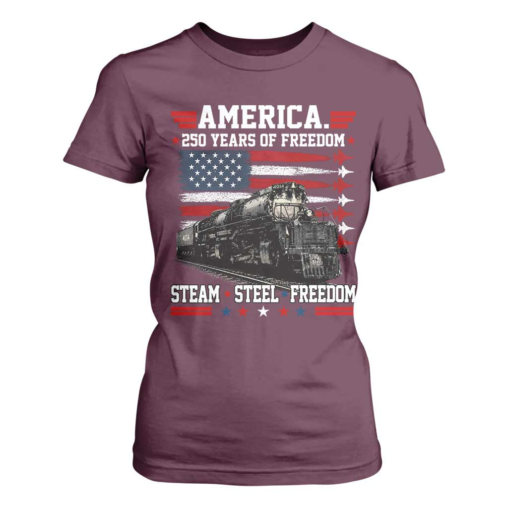 Steam Steel Freedom Stainless American Spirit T Shirt For Women 250 Years USA Railroad Legend Patriotic Military Jet Flyover Graphic TS02 Maroon Print Your Wear
