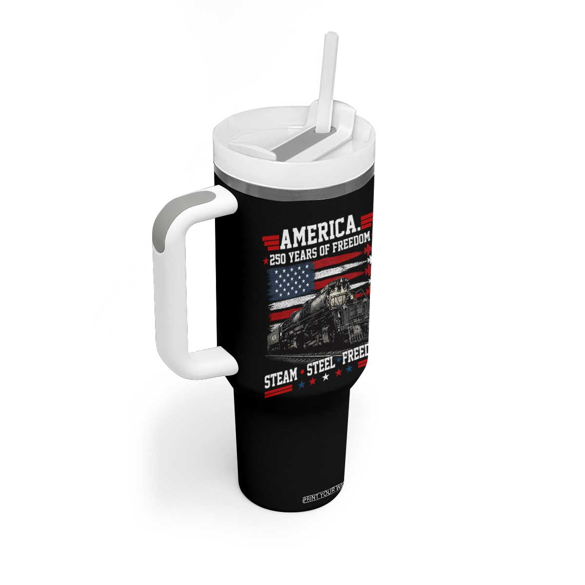 Steam Steel Freedom Stainless American Spirit Tumbler With Handle 250 Years USA Railroad Legend Patriotic Military Jet Flyover Graphic TS02 Print Your Wear
