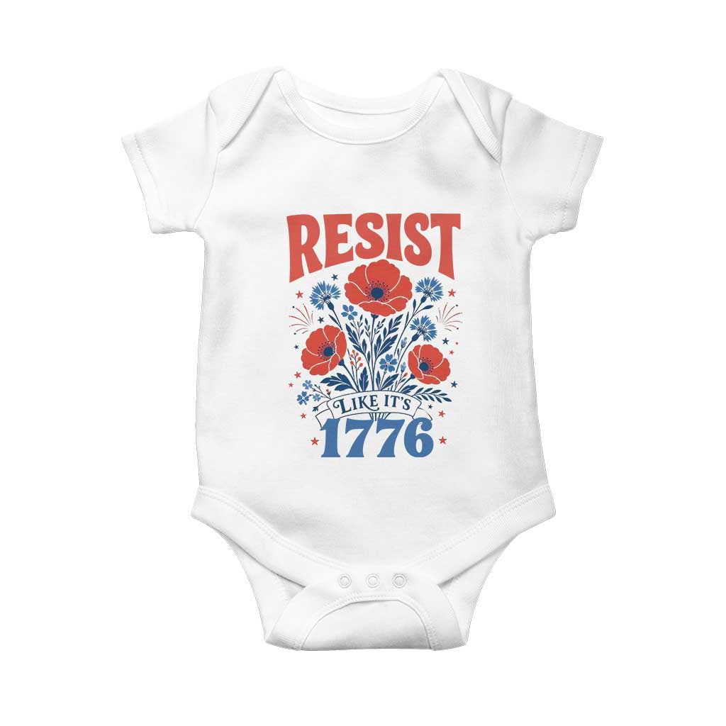 Resist Like Its 1776 Folk Art Floral Botanical Graphic Baby Onesie Patriotic Statement Political Satire
