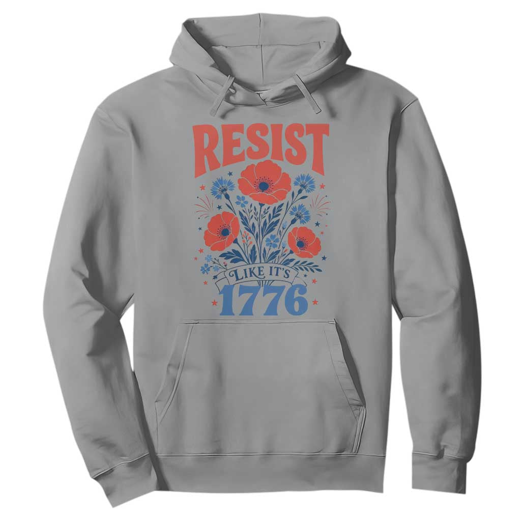 Resist Like Its 1776 Folk Art Floral Botanical Graphic Hoodie Patriotic Statement Political Satire