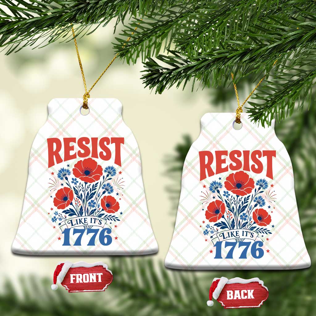 Resist Like Its 1776 Folk Art Floral Botanical Graphic Ceramic Ornament Patriotic Statement Political Satire