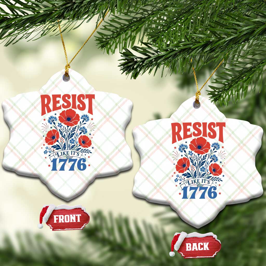 Resist Like Its 1776 Folk Art Floral Botanical Graphic Ceramic Ornament Patriotic Statement Political Satire