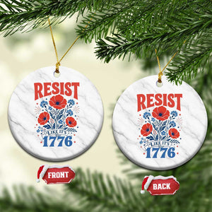 Resist Like Its 1776 Folk Art Floral Botanical Graphic Ceramic Ornament Patriotic Statement Political Satire