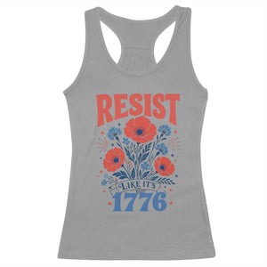 Resist Like Its 1776 Folk Art Floral Botanical Graphic Racerback Tank Top Patriotic Statement Political Satire