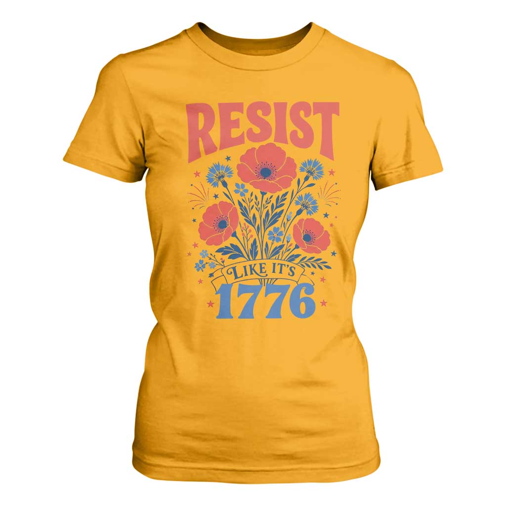 Resist Like Its 1776 Folk Art Floral Botanical Graphic T Shirt For Women Patriotic Statement Political Satire