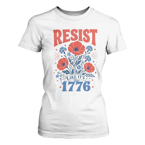 Resist Like Its 1776 Folk Art Floral Botanical Graphic T Shirt For Women Patriotic Statement Political Satire