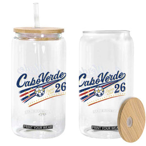 Cabo Verde Soccer Club 26 National Pride Glass Can Cape Verde Football Fans Retro Sporty Est. 2026 TS02 Print Your Wear