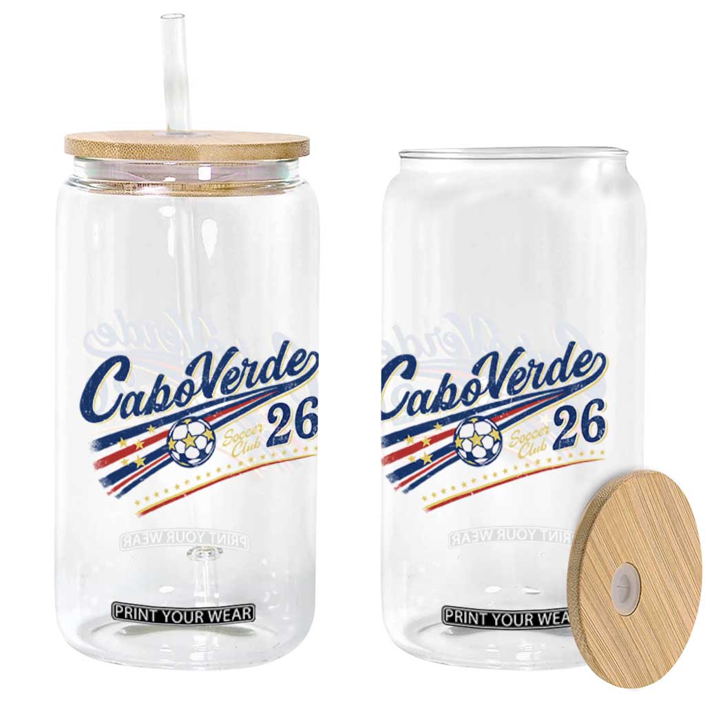 Cabo Verde Soccer Club 26 National Pride Glass Can Cape Verde Football Fans Retro Sporty Est. 2026 TS02 Print Your Wear