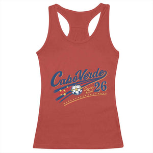 Cabo Verde Soccer Club 26 National Pride Racerback Tank Top Cape Verde Football Fans Retro Sporty Est. 2026