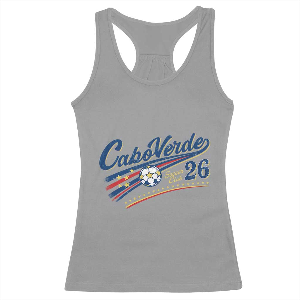 Cabo Verde Soccer Club 26 National Pride Racerback Tank Top Cape Verde Football Fans Retro Sporty Est. 2026