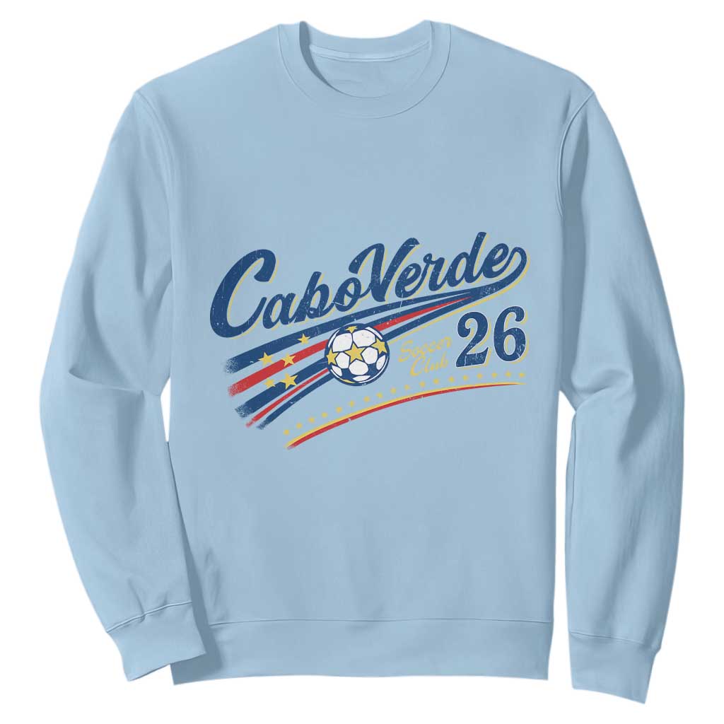 Cabo Verde Soccer Club 26 National Pride Sweatshirt Cape Verde Football Fans Retro Sporty Est. 2026