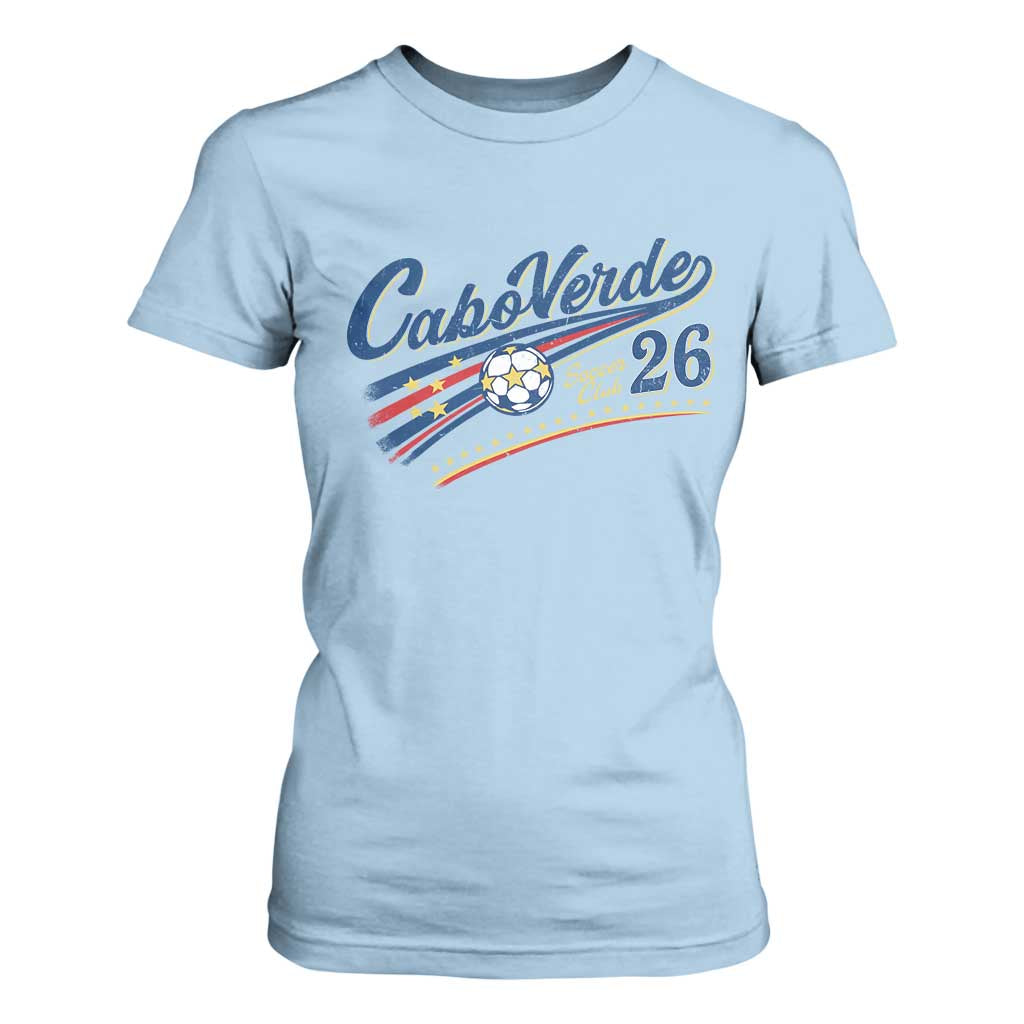 Cabo Verde Soccer Club 26 National Pride T Shirt For Women Cape Verde Football Fans Retro Sporty Est. 2026 TS02 Light Blue Print Your Wear