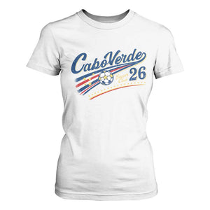 Cabo Verde Soccer Club 26 National Pride T Shirt For Women Cape Verde Football Fans Retro Sporty Est. 2026 TS02 White Print Your Wear