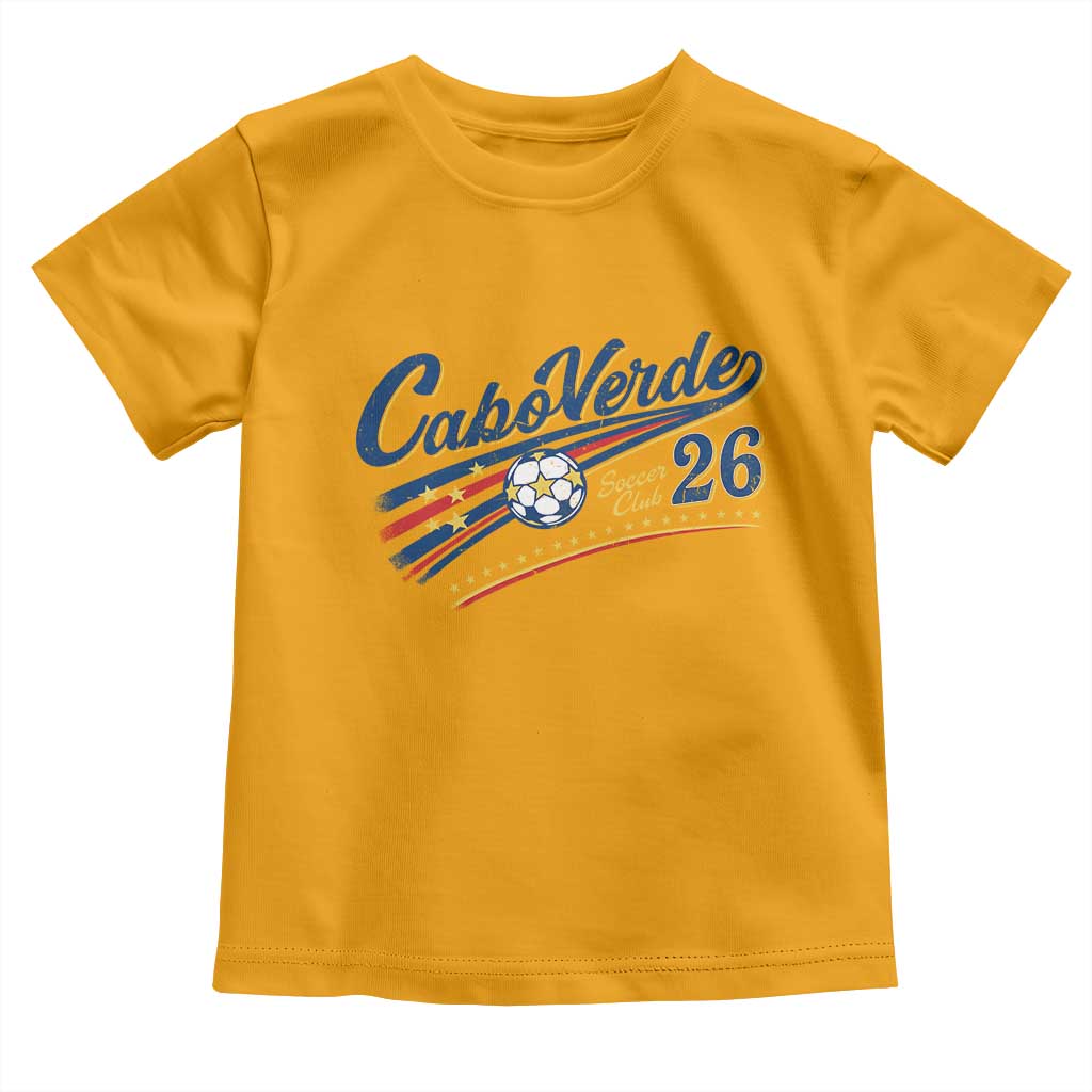 Cabo Verde Soccer Club 26 National Pride Toddler T Shirt Cape Verde Football Fans Retro Sporty Est. 2026 TS02 Gold Print Your Wear