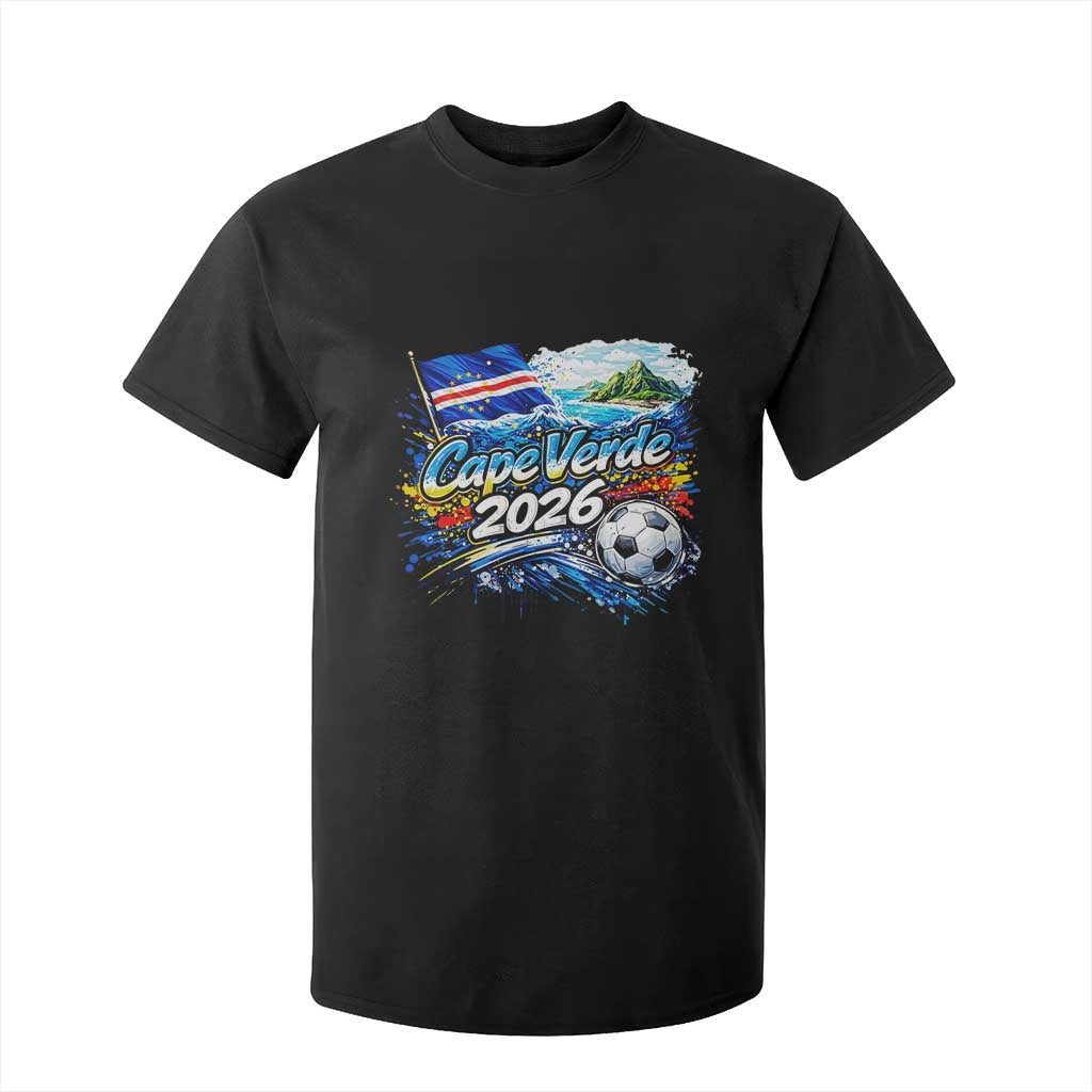 Cape Verde Soccer 2026 Island Flag T Shirt For Kid Cabo Verde Football Team Fans Tropical Pride Gift TS02 Black Print Your Wear
