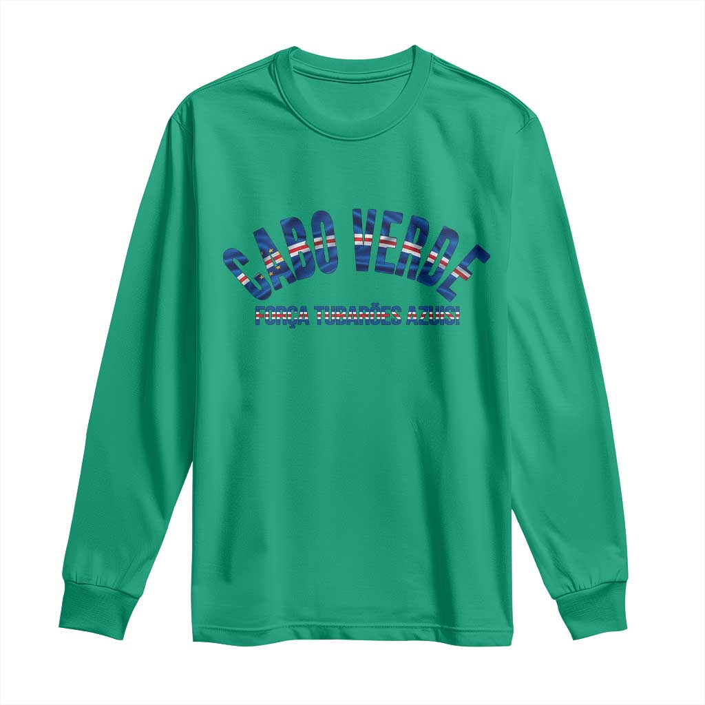 Forca Tubaroes Azuis Cabo Verde National Pride Long Sleeve Shirt Cape Verde Football Fans Blue Sharks Heritage