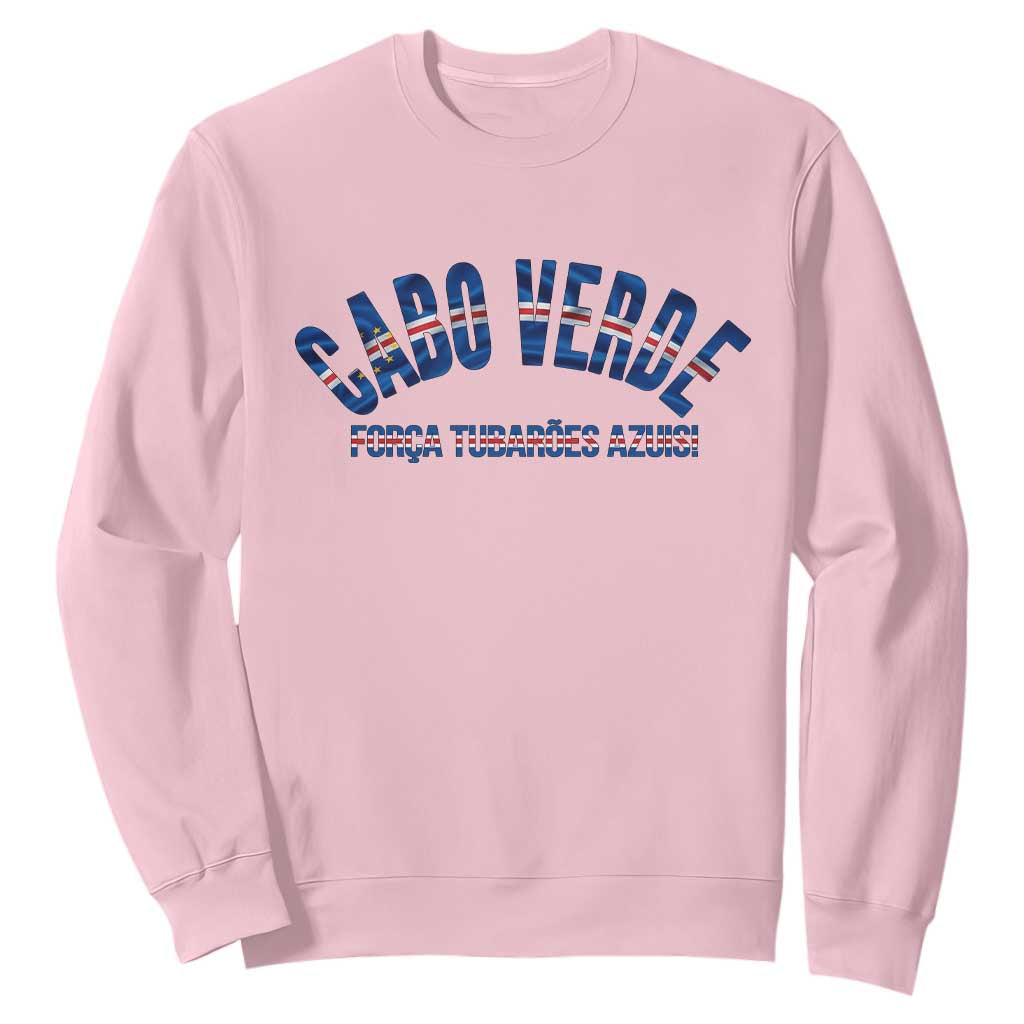 Forca Tubaroes Azuis Cabo Verde National Pride Sweatshirt Cape Verde Football Fans Blue Sharks Heritage