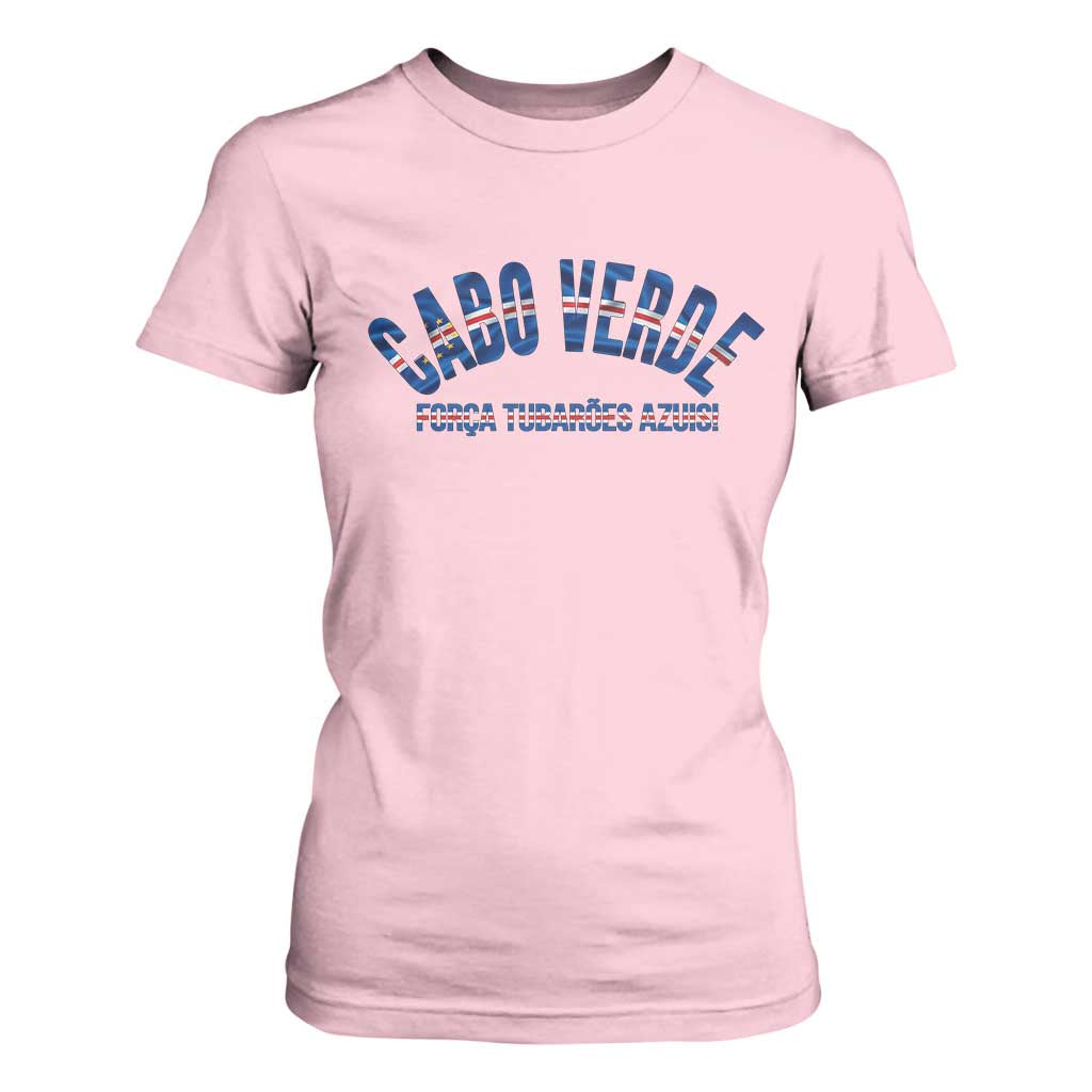 Forca Tubaroes Azuis Cabo Verde National Pride T Shirt For Women Cape Verde Football Fans Blue Sharks Heritage