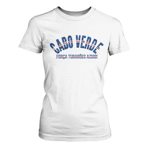 Forca Tubaroes Azuis Cabo Verde National Pride T Shirt For Women Cape Verde Football Fans Blue Sharks Heritage