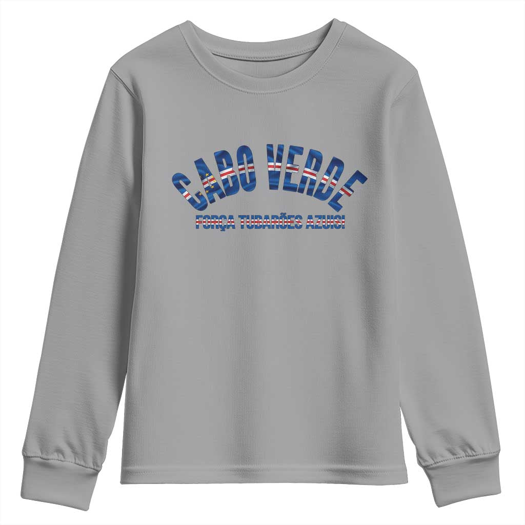 Forca Tubaroes Azuis Cabo Verde National Pride Youth Sweatshirt Cape Verde Football Fans Blue Sharks Heritage