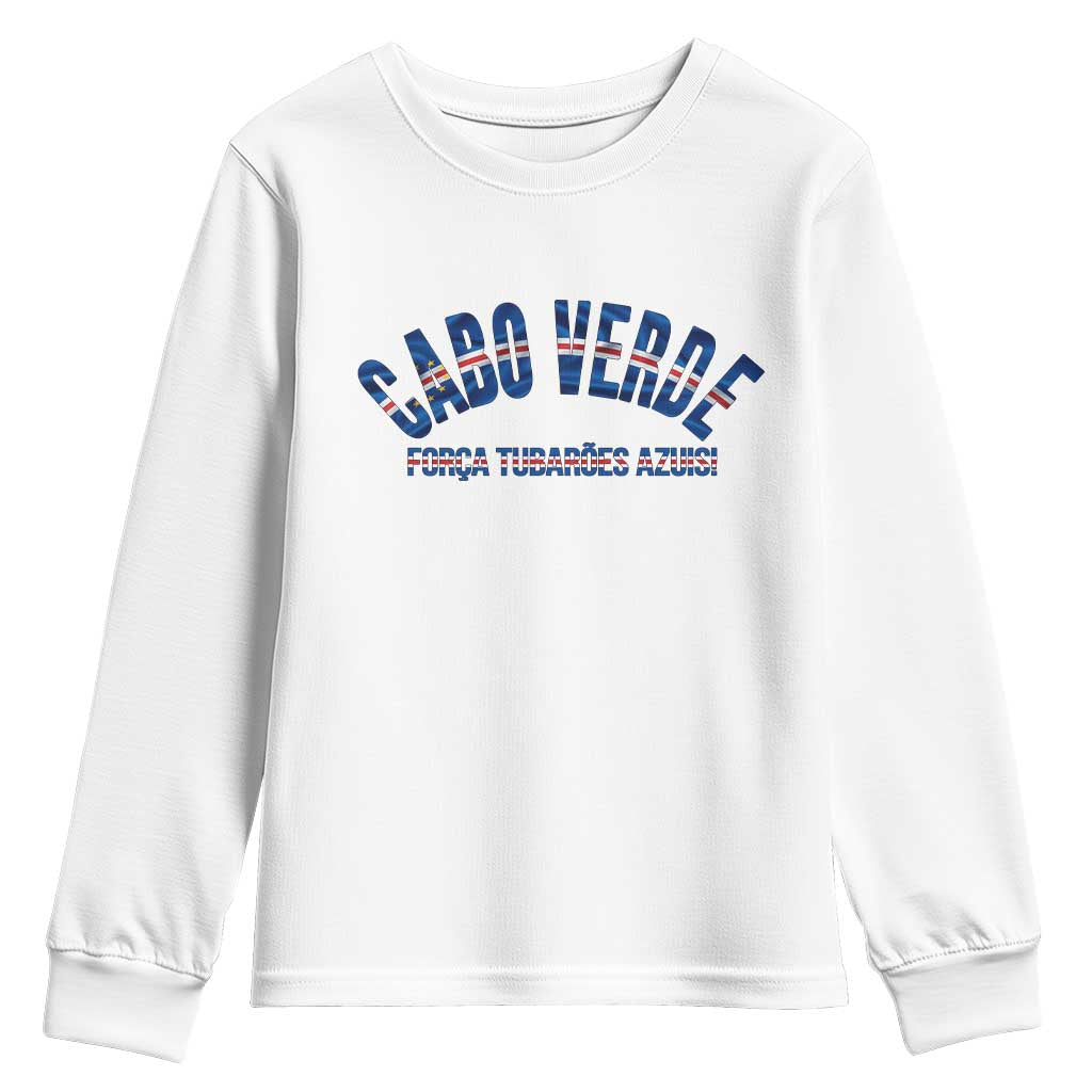 Forca Tubaroes Azuis Cabo Verde National Pride Youth Sweatshirt Cape Verde Football Fans Blue Sharks Heritage